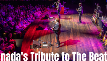 The Liverpool 4 on stage with the words, Canada's tribute to the Beatles in bold white lettering along the bottom.