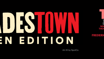 The words, 'Hadestown Teen Edition' in block lettering over a black background with TNB Theatre School off to the right of the image.