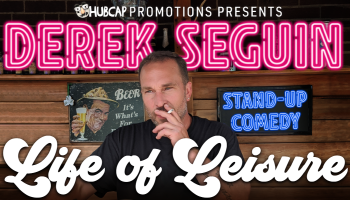 Derek Seguin pictured in the center of the image with the tour name, 'Life of Leisure' in white lettering below the image.