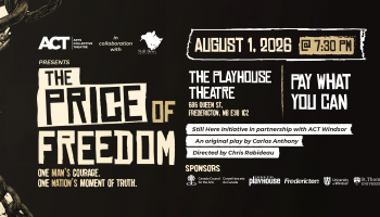 The words, 'The Price of Freedom One Man's Courage. One Man's Moment of Truth. Aug 1 2026 at 7:30pm Pay what you will' in cream coloured text over a black background.