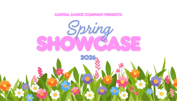 A bright Spring illustration with colourful flowers. The words, 'Capital Dance Company Spring Showcase' in pale pink and purple bubble letters.