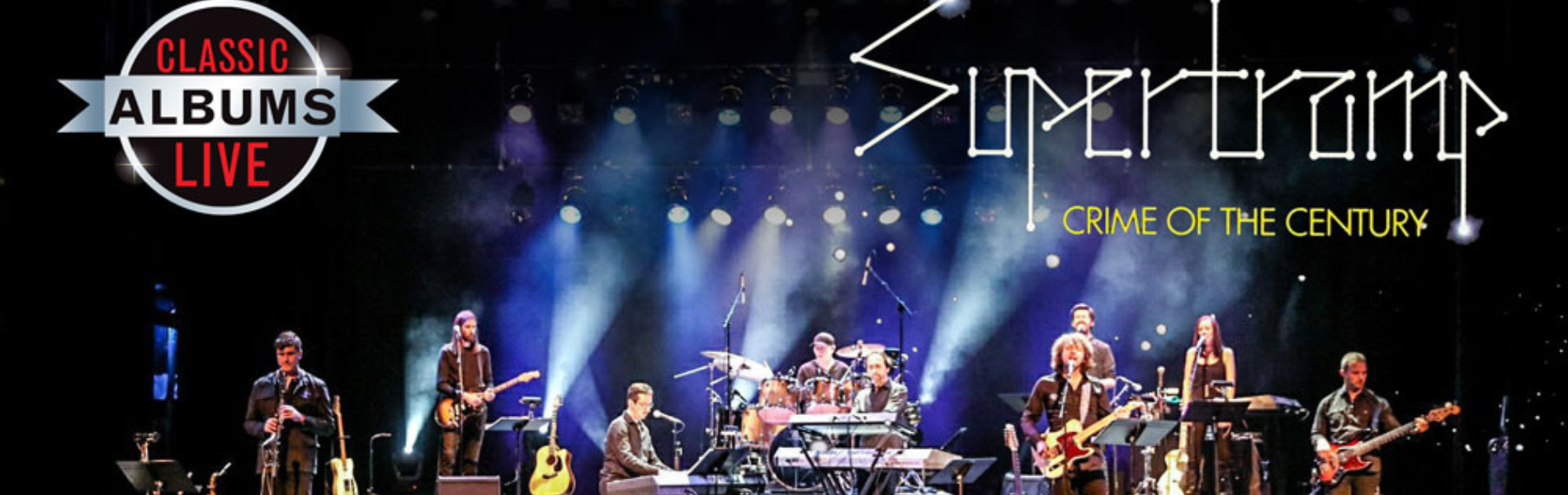 Classic Albums Live band performing on stage with their logo and Supertramp overlaid on the image