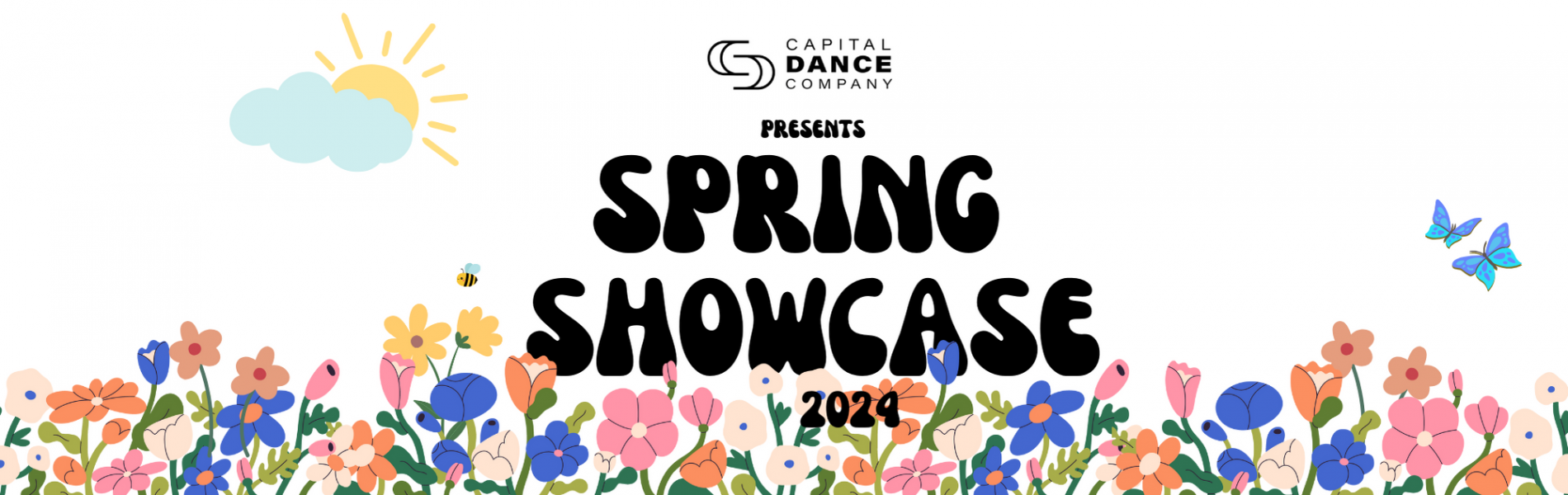 A colorful spring flower scene on a white background with the words, Capital Dance Company presents Spring Showcase.