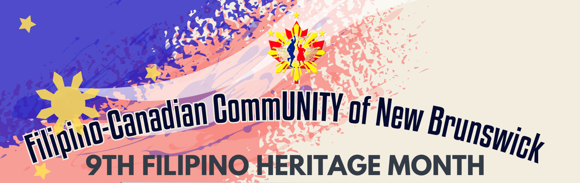 The words Filipino Canadian CommUNITY of New Brunswick in bold black lettering on a colourful blue, pink and beige background.