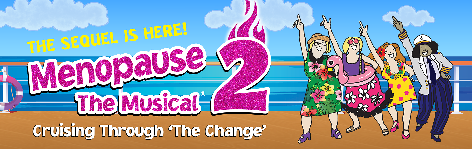 The words Menopause the Musical 2 in deep pink, with 4 cartoon people on a beach dancing to the right of the words.