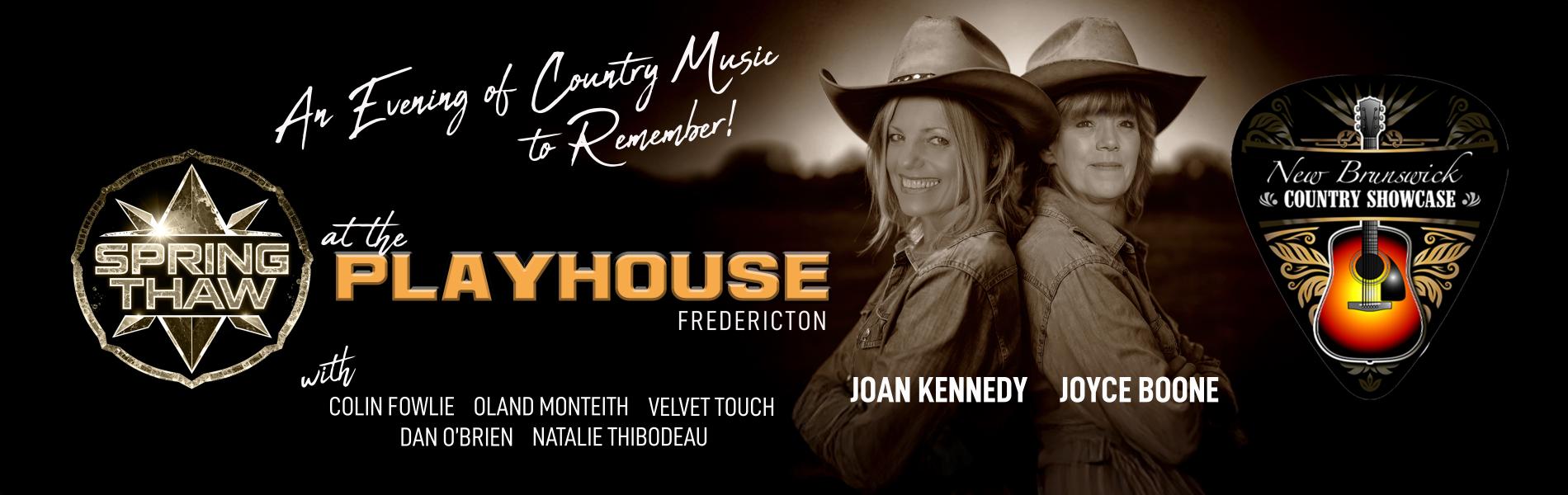 An image of Joan Kennedy & Joyce Boone standing back to back in sepia tones with the words, 'An Evening of Country Music to Remember! at the Playhouse Fredericton' to the left of their faces.