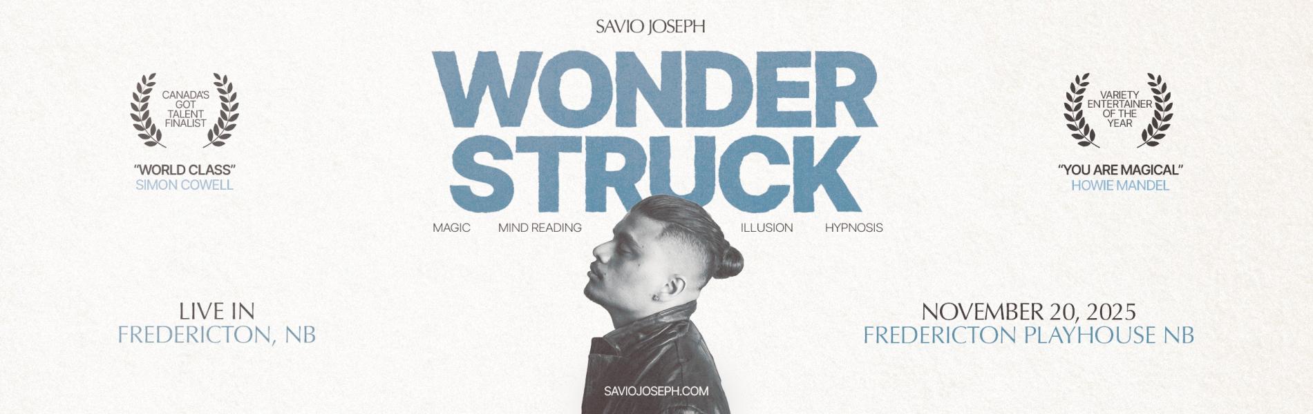 A profile black and white image of Savio Jospeh is centered with the word, 'Wonderstruck' in blue lettering above them over a pale gray background.
