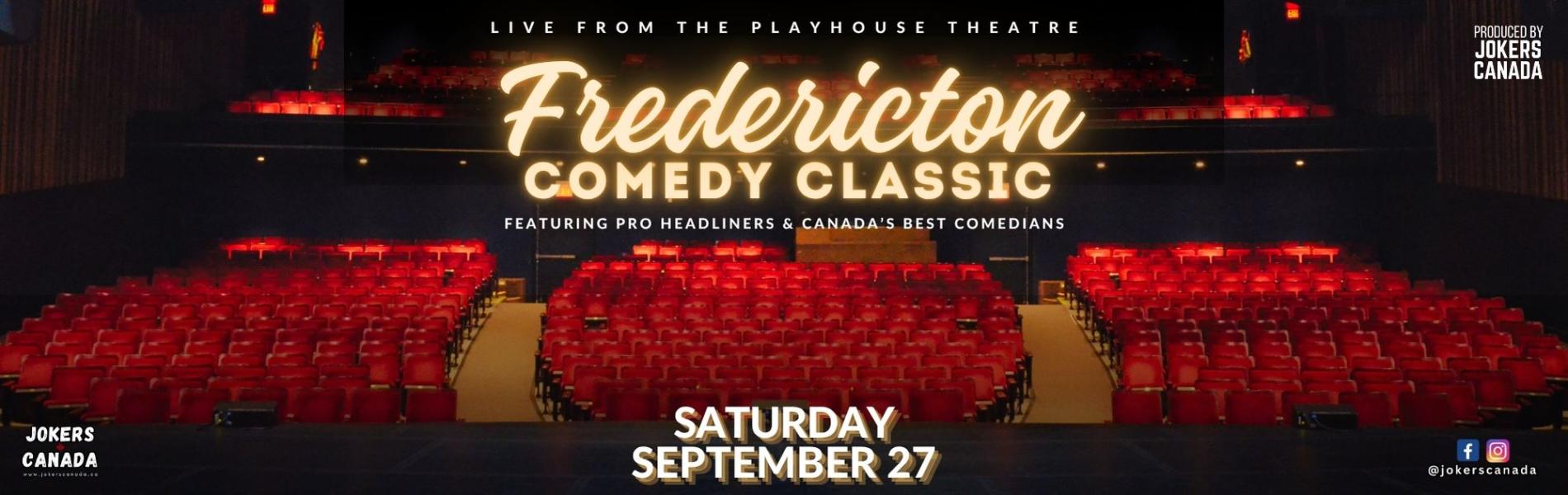 The words, 'Fredericton Comedy Classic' in shiny yellow script over an image of a Theatre with red seats.