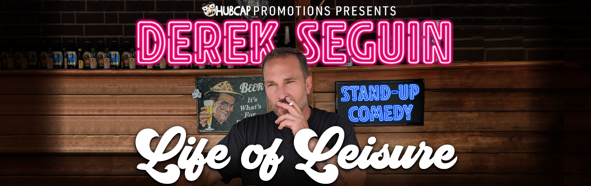 Derek Seguin pictured in the center of the image with the tour name, 'Life of Leisure' in white lettering below the image.
