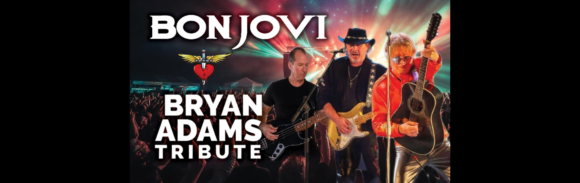 The words, 'Bon Jovi & Bryan Adams Tribute' in white lettering over a picture of an audience with 3 musicians on stage.