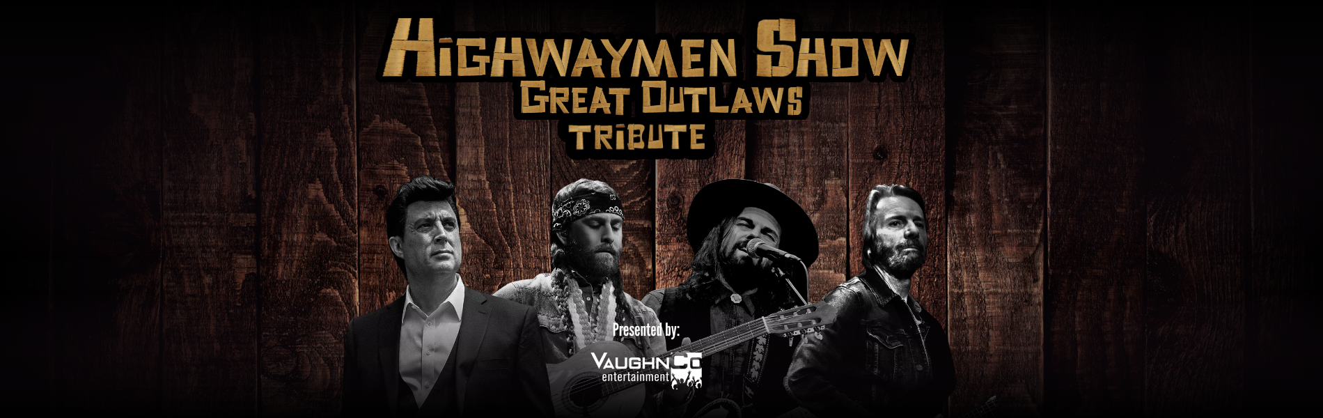 An image of four musicians with the words, 'Highwaymen Show Great Outlaws Tribute' above them. The background is brown tones.