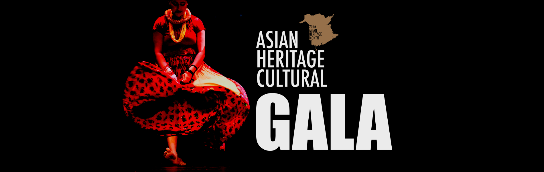 A person dressed in a red dress mid pose beside the words, 'Asian Heritage Cultural Gala' in white lettering over a black background.