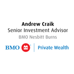 Andrew Craik BMO Private Wealth